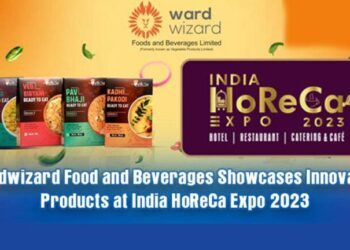 Wardwizard Food and Beverages Ltd. Showcases Innovative Products at India HoReCa Expo 2023