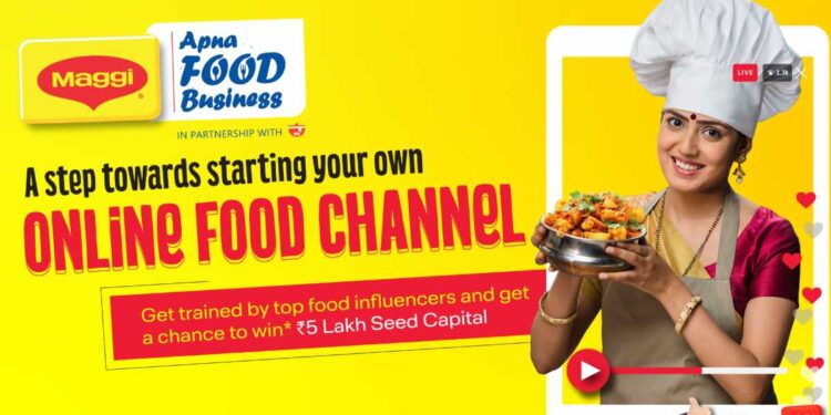 MAGGI Launches ‘Apna Food Business’ to Empower Aspiring Cooks