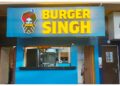 Burger Singh Expands Campus Footprint